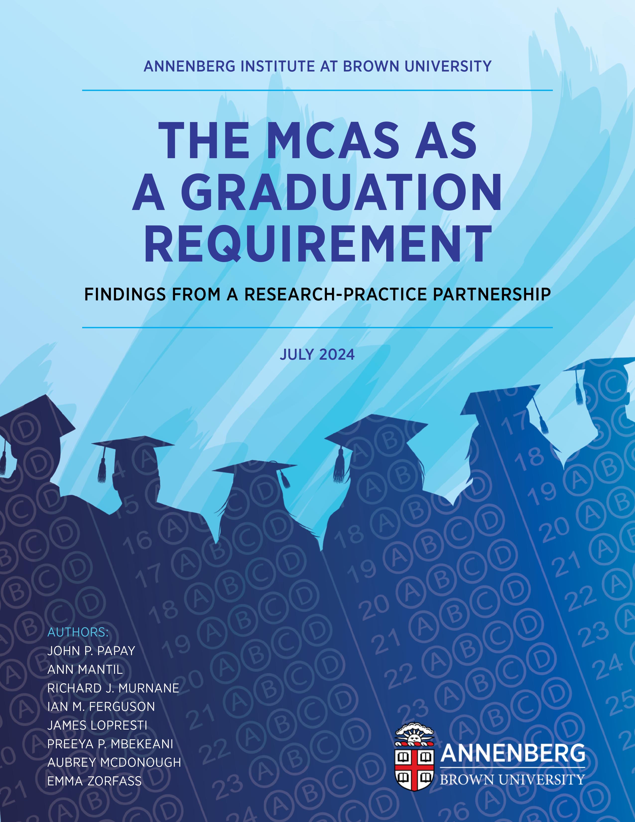 The MCAS as a Graduation Requirement